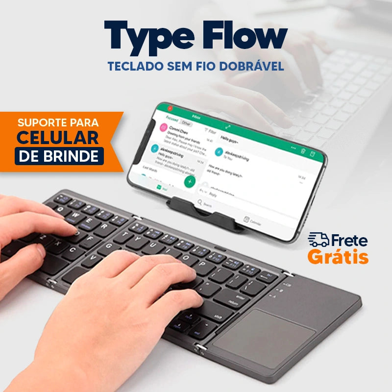 Type Flow - Teclado bluetooth dobrável + BRINDE EXCLUSIVO ⚡