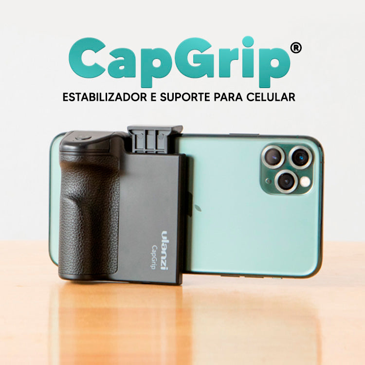 CapGrip - Estabilizador e suporte para celular | TRIPÉ INCLUSO